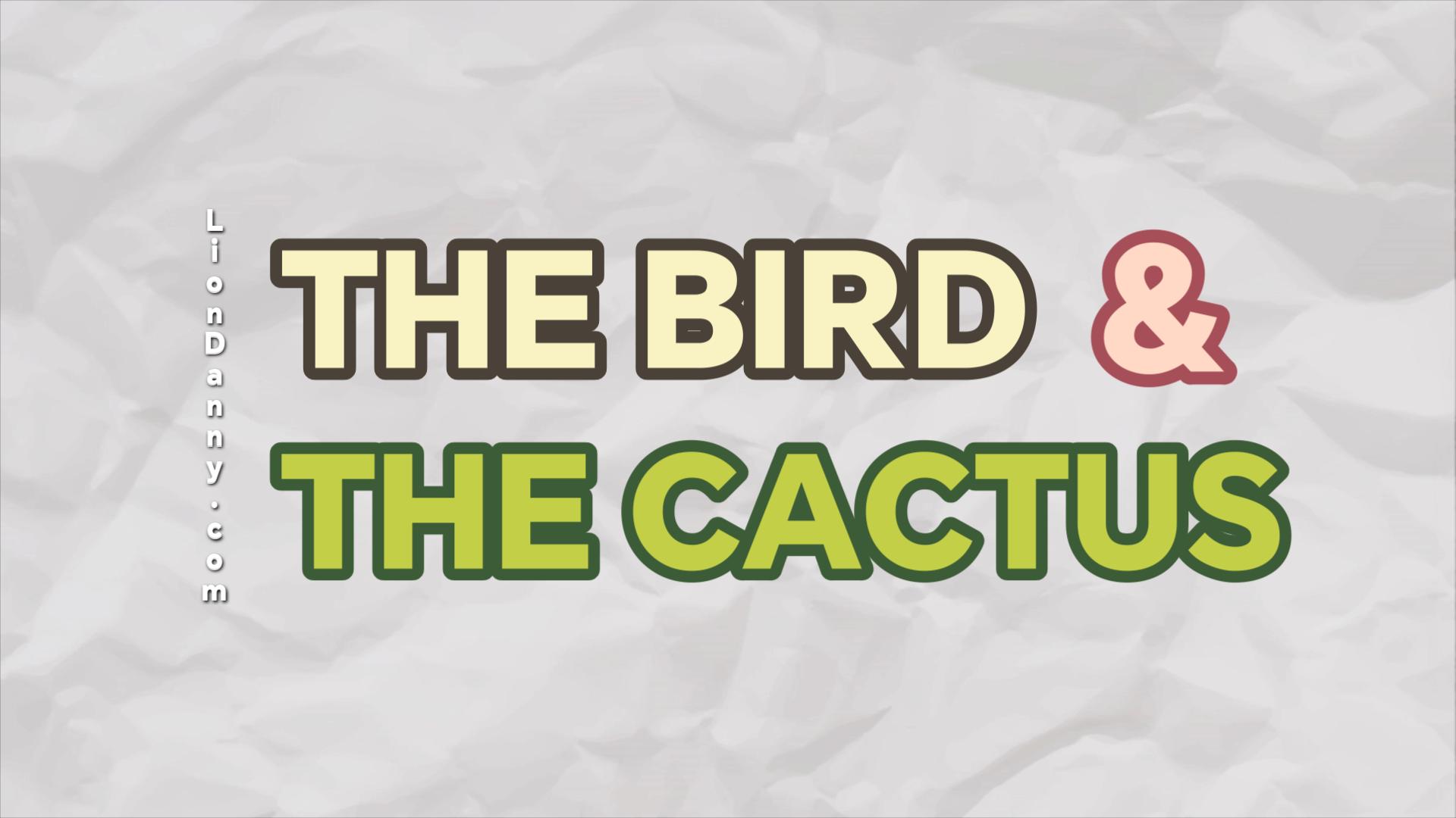 alt= poetry & philosophy text page:the bird and the cactus by Lux Leonum
