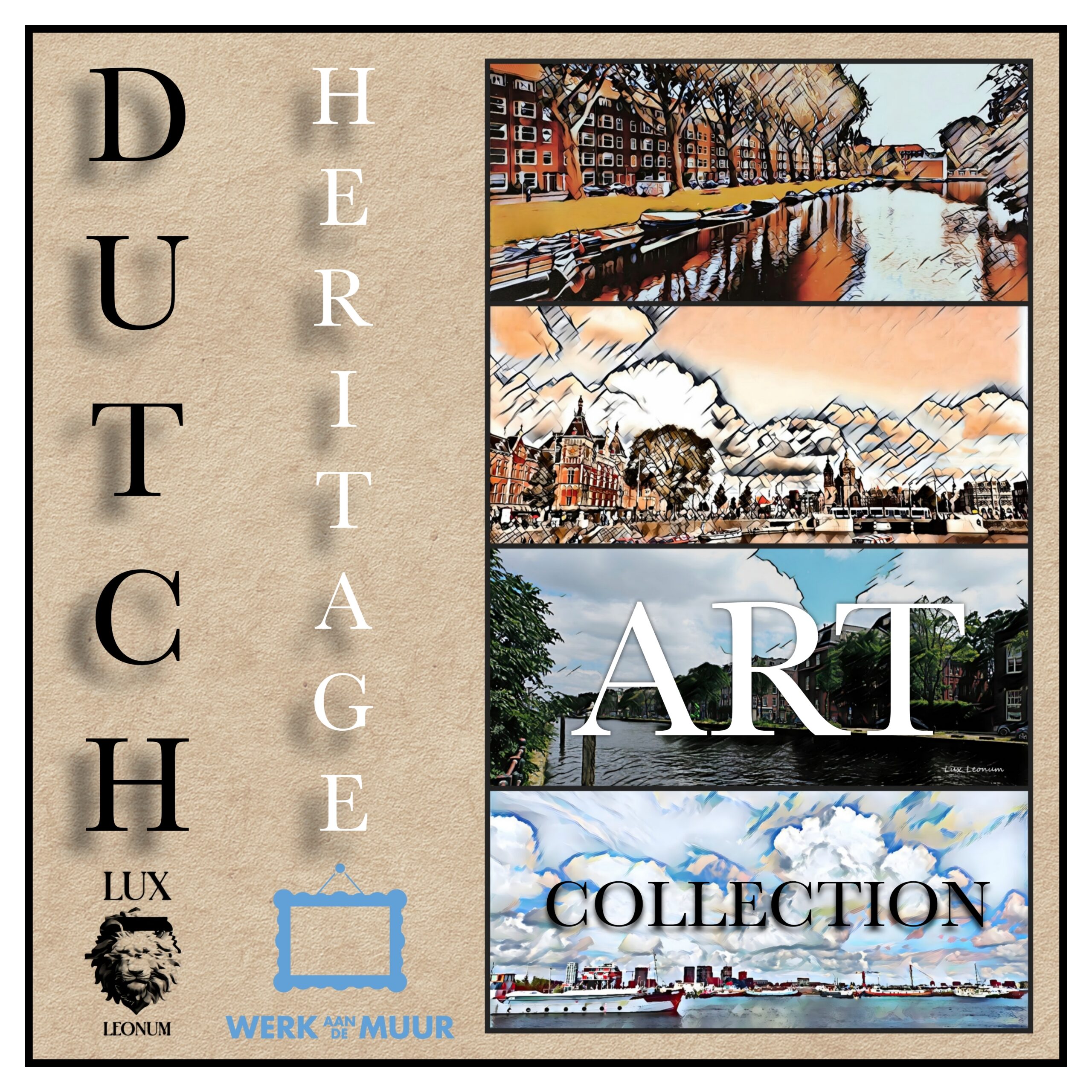 Dutch Heritage Landscape Artwork Collection Cover by Lux Leonum - published in luxleonum.com and werkaandemuur